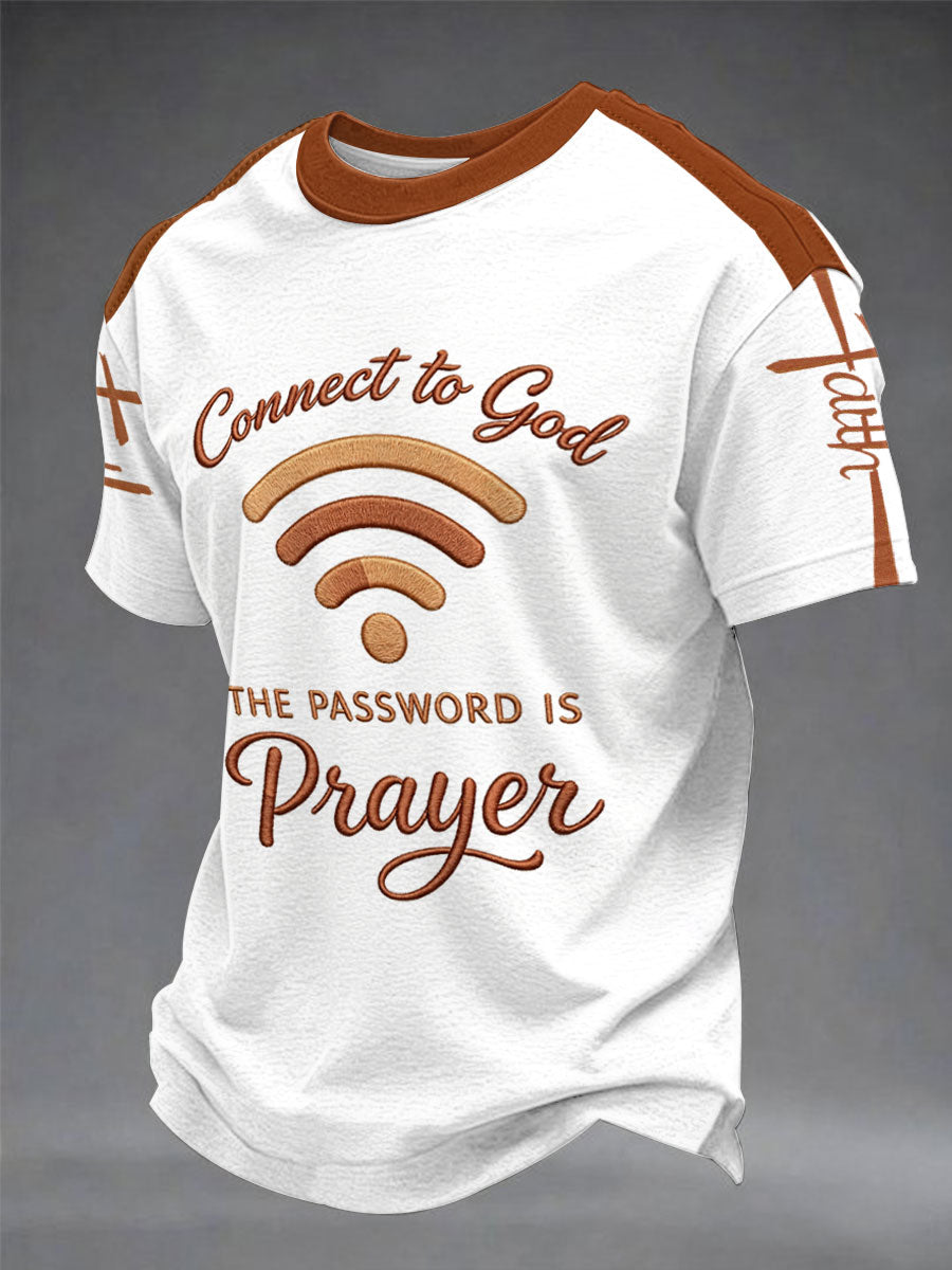 Men's "Connect To God,The Password IS Prayer" Print Casual T-Shirt
