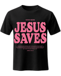 Jesus Saves Christian Jesus Saves Tee