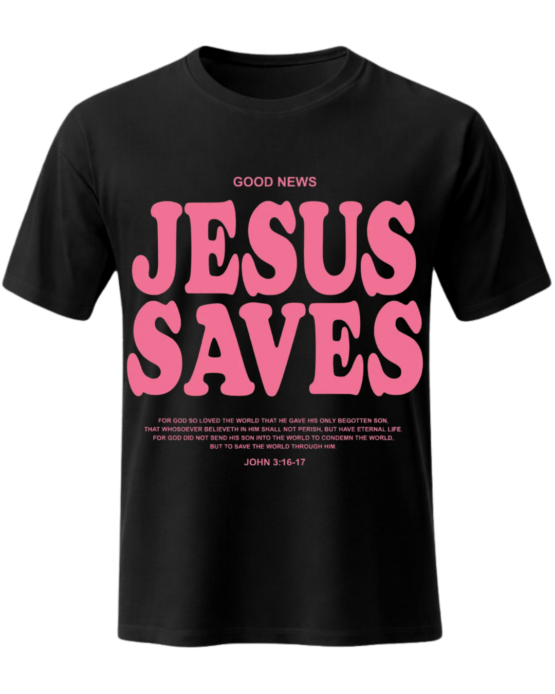 Jesus Saves Christian Jesus Saves Tee