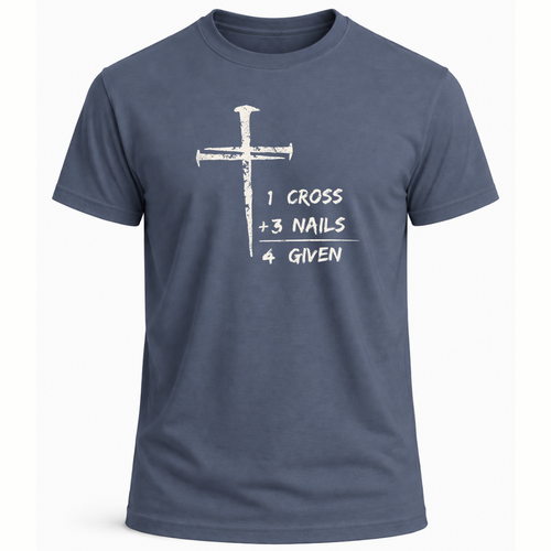 1 Cross Three Nails Forgiven T-Shirt - Men's