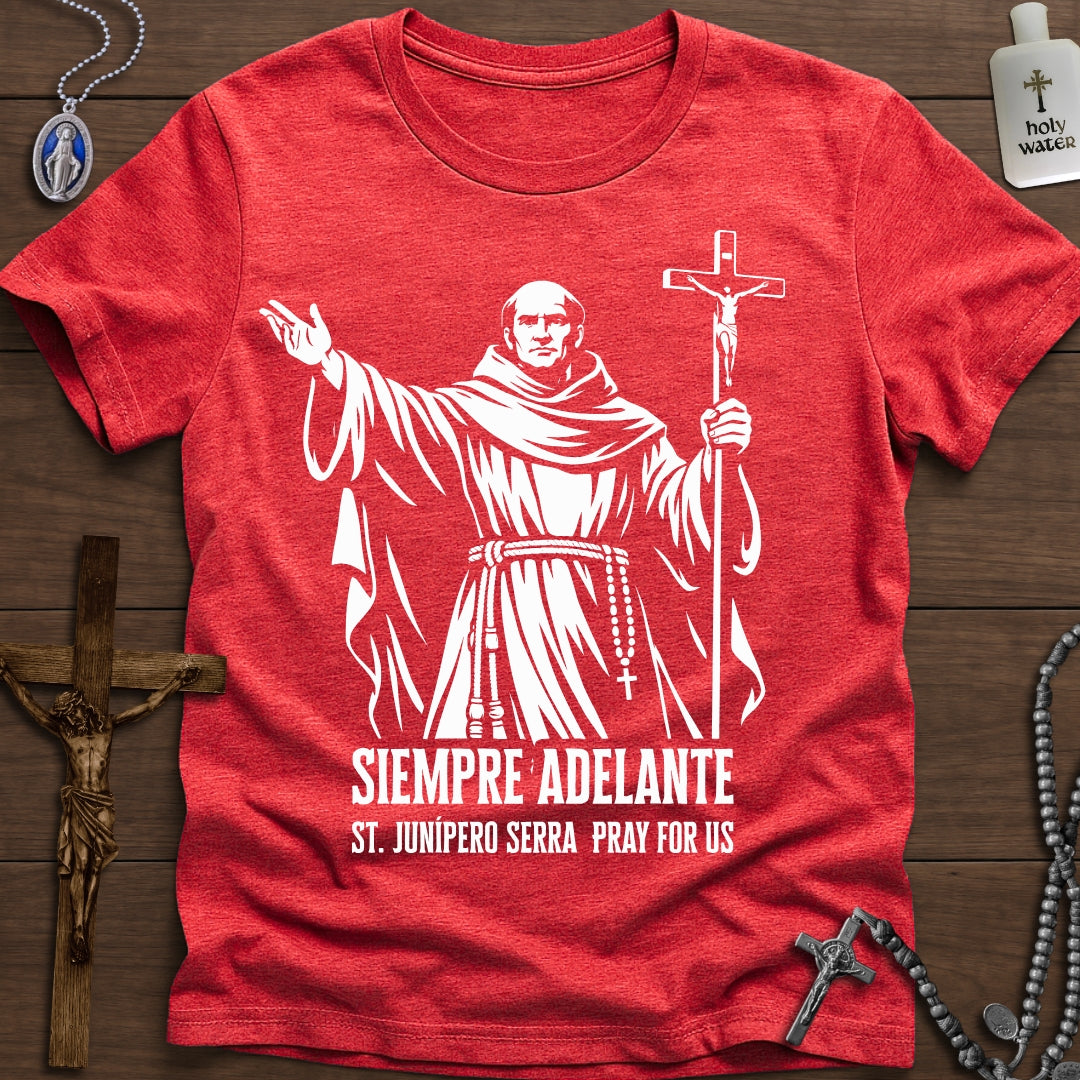 St. Junípero Serra (Siempre Adelante)