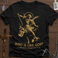 Who is like God?