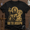 Go to Joseph