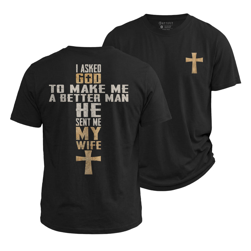 God Sent Me My Wife Cotton T-Shirt