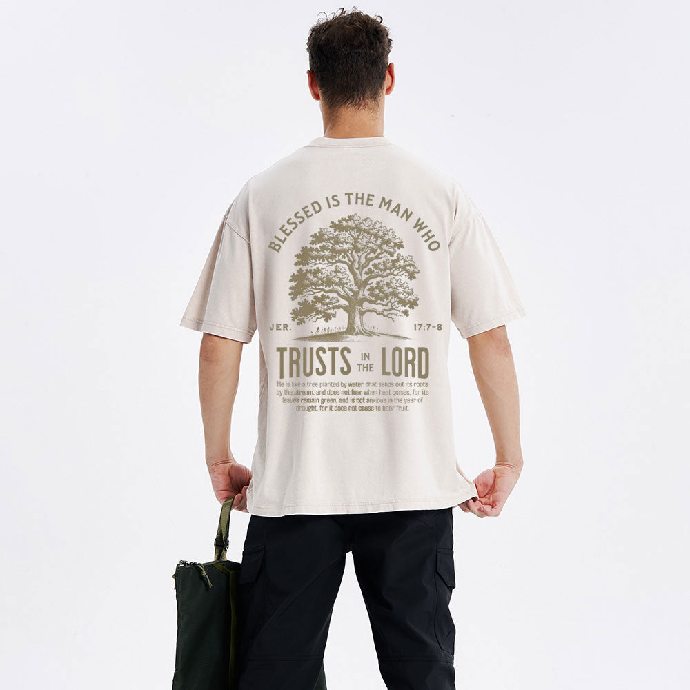 Blessed Is The Man Who Trust In The Lord Christian Washed T-Shirt