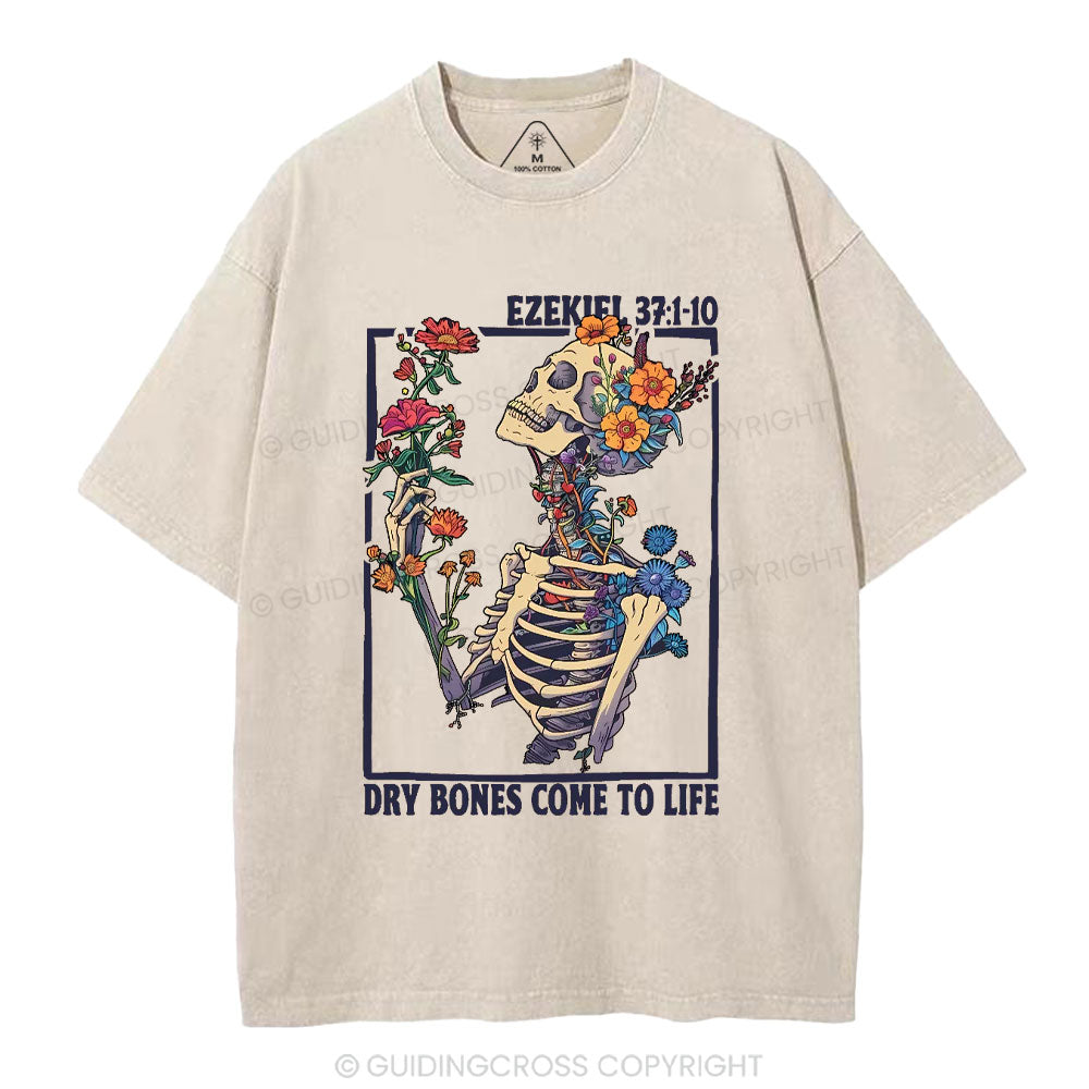Dry Bones Come To Life Christian Washed T-Shirt