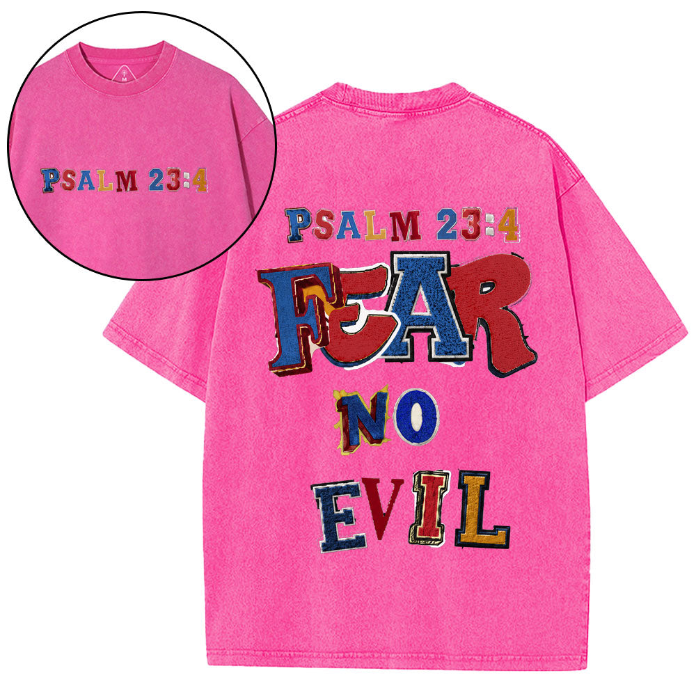 Fear No Evil Christian Washed T-Shirt