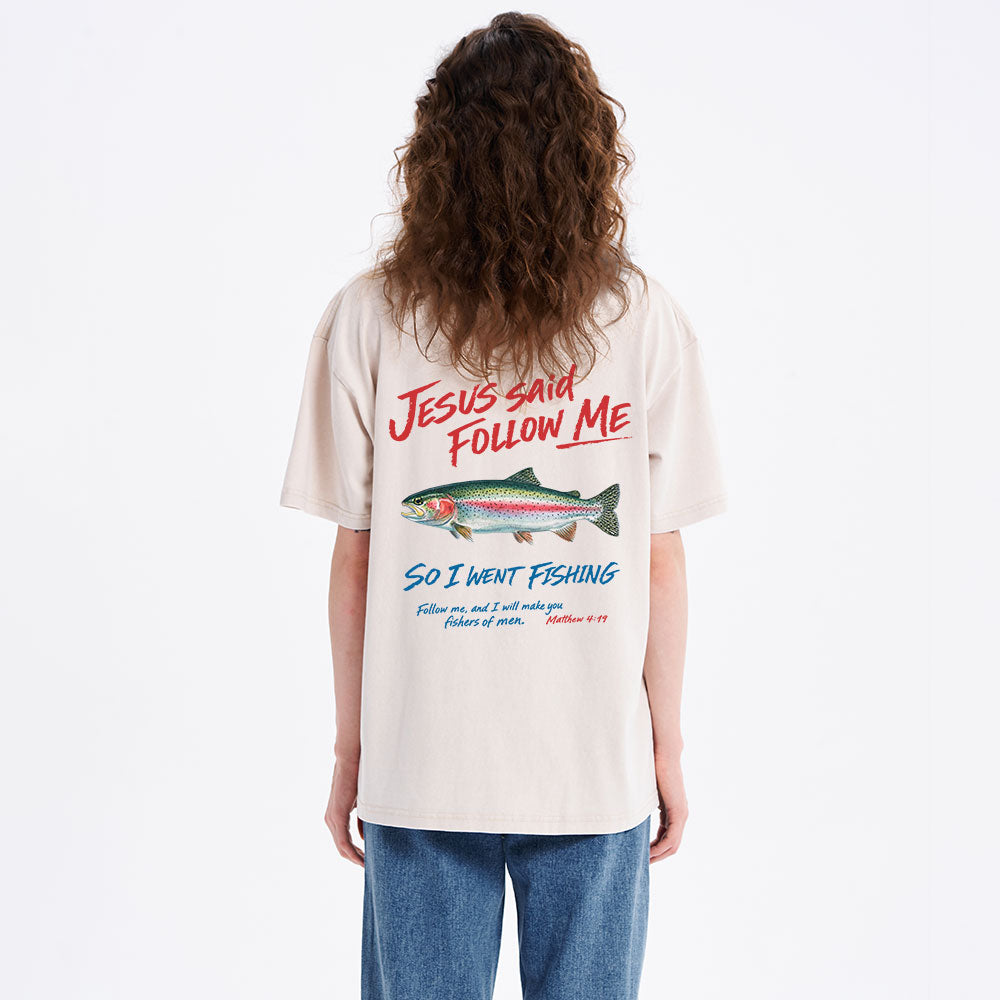 Jesus Said Follow Me Christian Washed T-Shirt