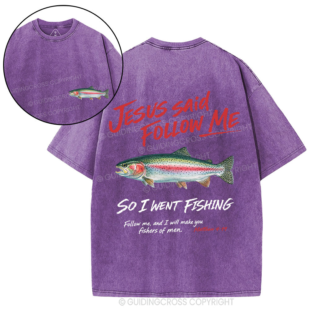 Jesus Said Follow Me Christian Washed T-Shirt