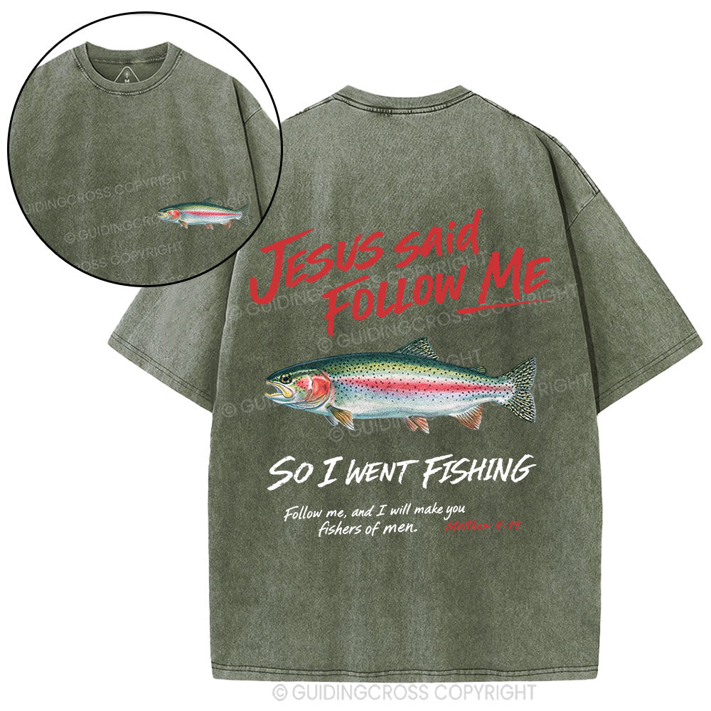 Jesus Said Follow Me Christian Washed T-Shirt