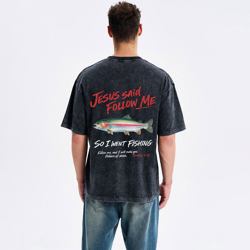 Jesus Said Follow Me Christian Washed T-Shirt