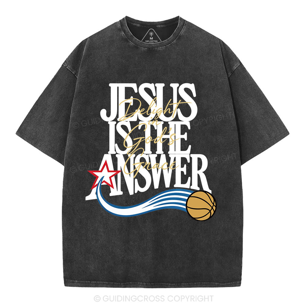 Jesus The Answer Christian Washed T-Shirt