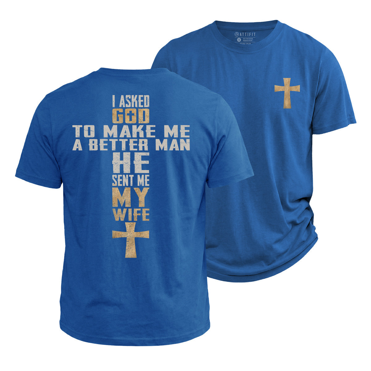 God Sent Me My Wife Cotton T-Shirt