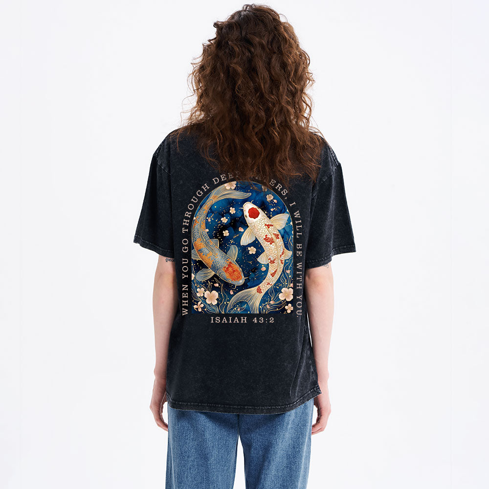 When You Go Through Deep Water Christian Washed T-Shirt