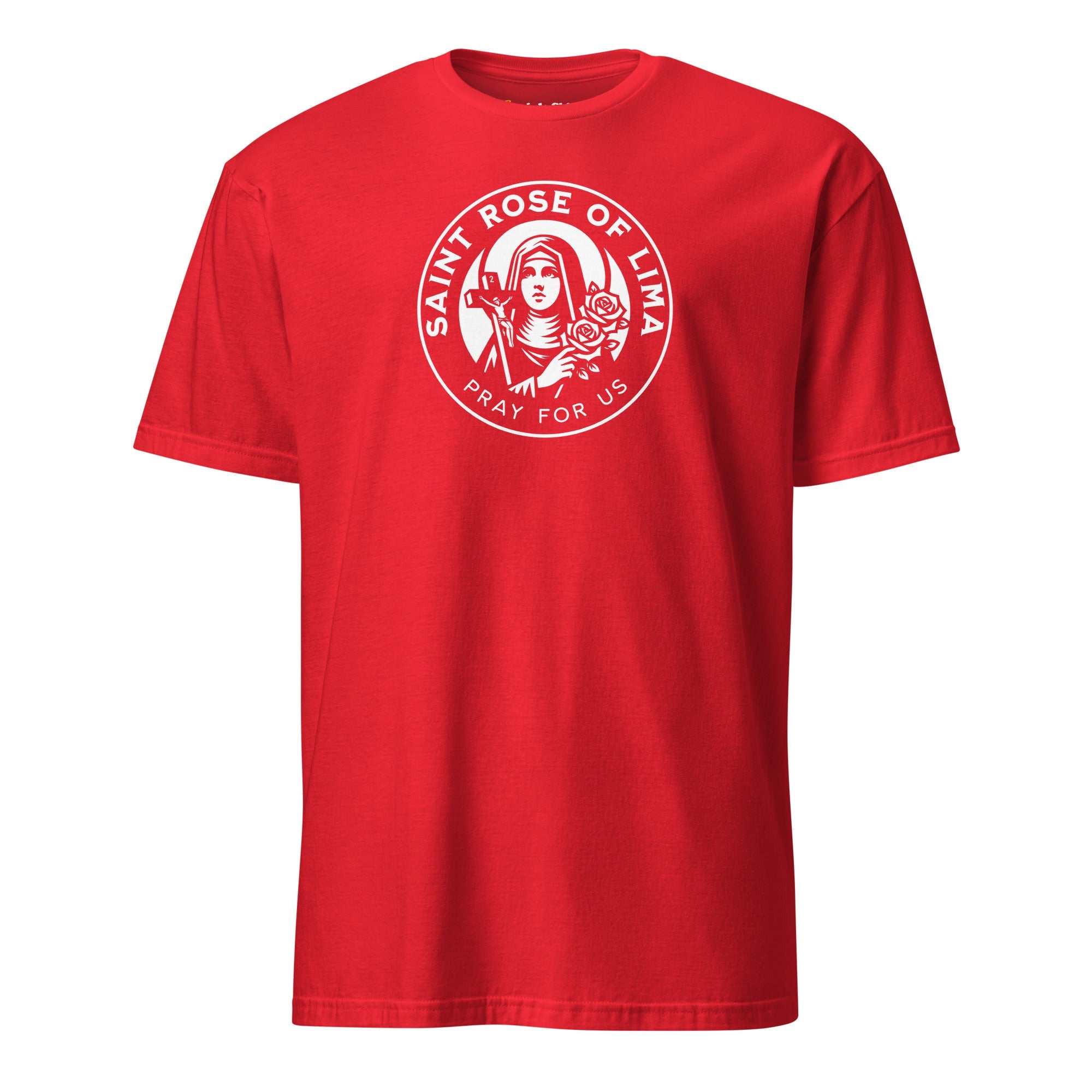 St. Rose (Pray for Us) - T-Shirt