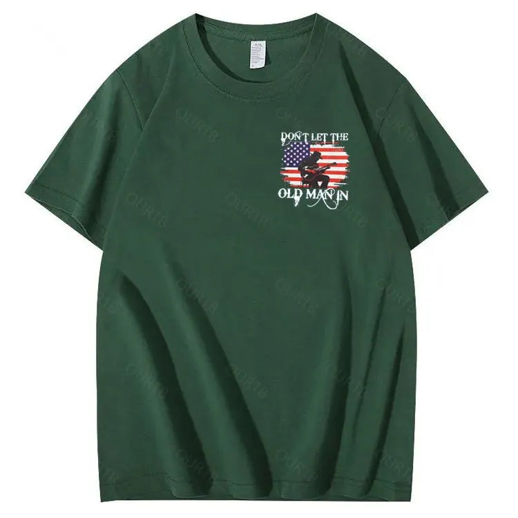 Don't Let The Old Man In  Funny Pattern 100&Cotton Print T-Shirt