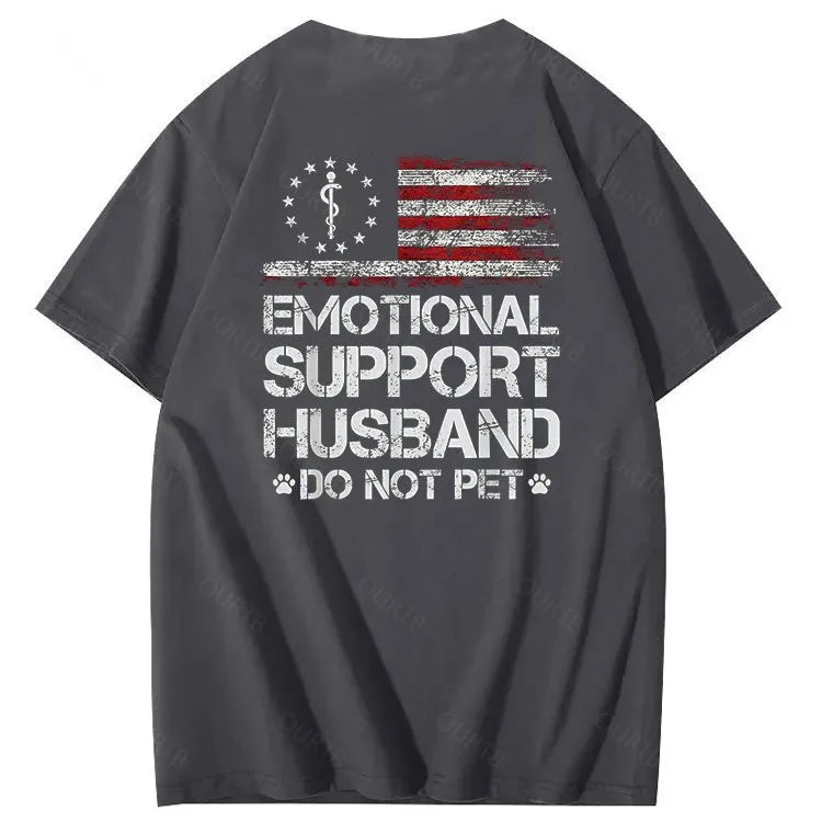 Emorional Support Husband Do Not Pet Pattern100% Cotton T-Shirt
