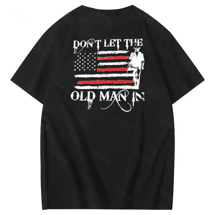 Don't Let The Old Man In Pattern 100&Cotton Print T-Shirt
