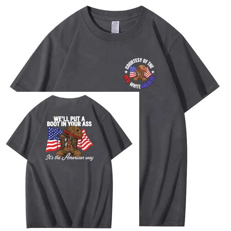 We'll Put A Boot In Your Ass  Pattern Print 100%Cotton T-Shirt