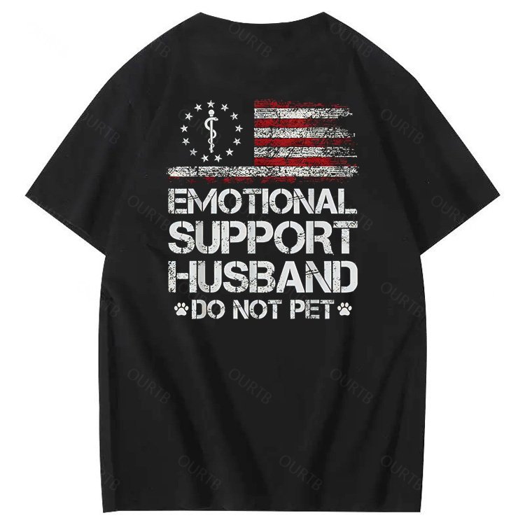 Emorional Support Husband Do Not Pet Pattern100% Cotton T-Shirt