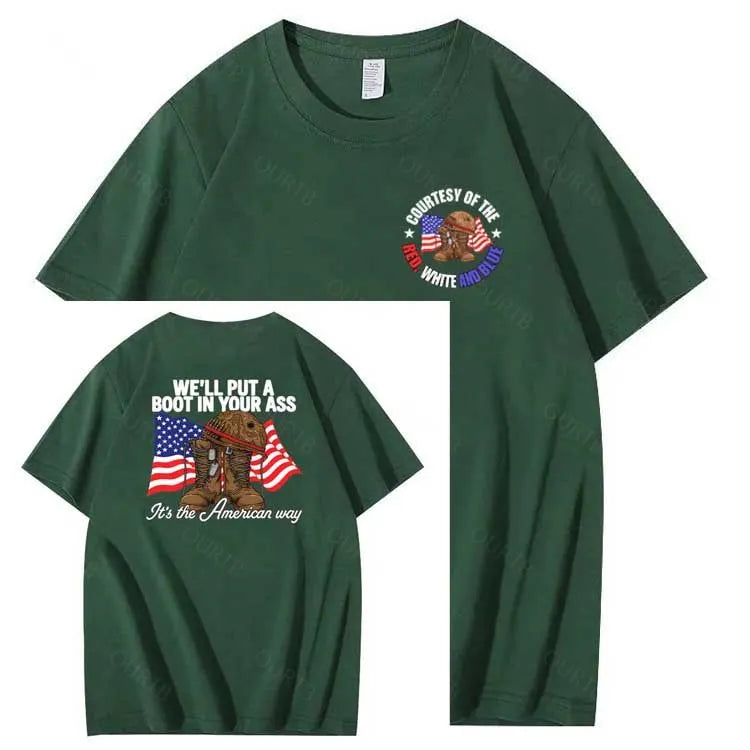 We'll Put A Boot In Your Ass  Pattern Print 100%Cotton T-Shirt
