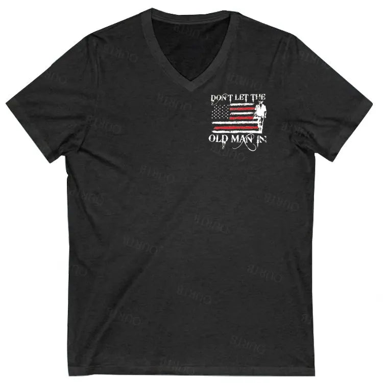 Don't Let The Old Man In Pattern Print 100%Cotton V Neck T-Shirt