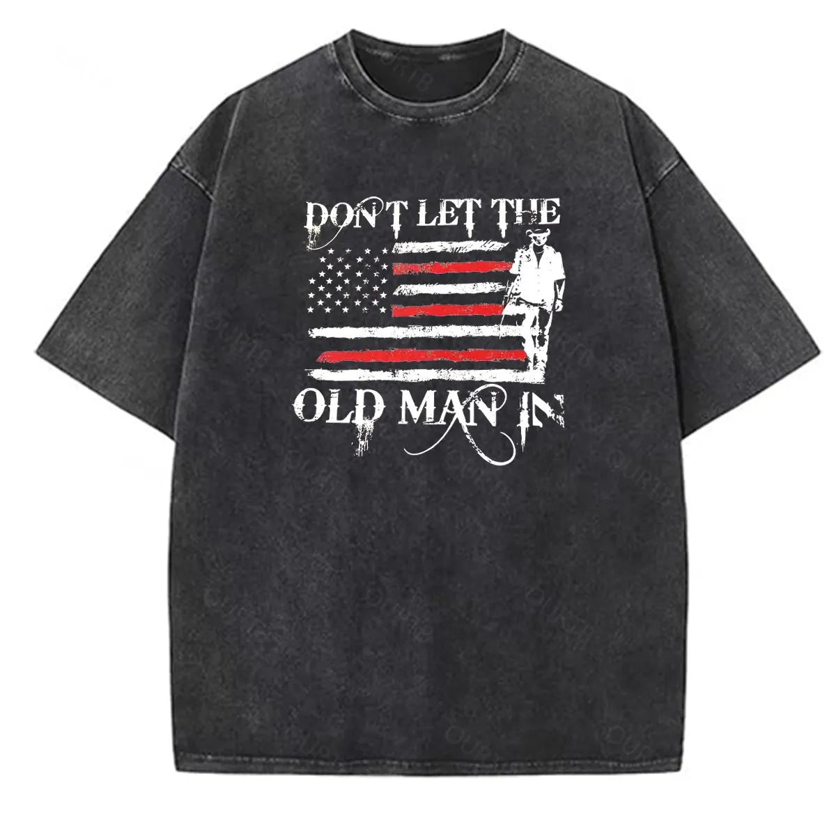 Don't Let The Old Man In  Pattern Washing And Aging Process Crew Neck T-Shirt