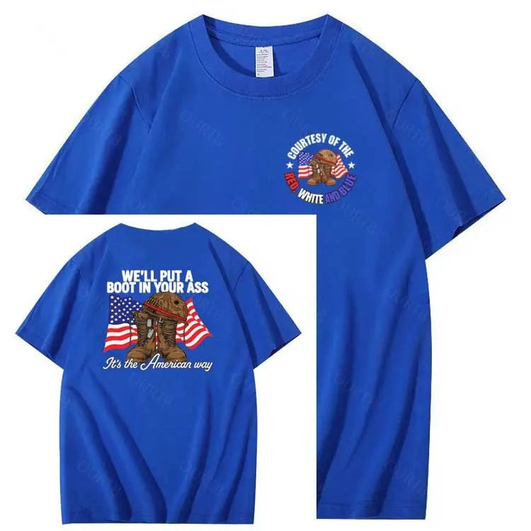 We'll Put A Boot In Your Ass  Pattern Print 100%Cotton T-Shirt